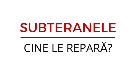 Subteranele cine le repară? Image